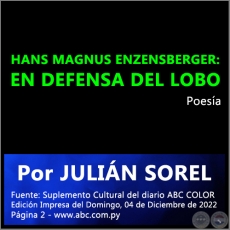 HANS MAGNUS ENZENSBERGER: EN DEFENSA DEL LOBO -  Por JULIN SOREL - Domingo, 04 de Diciembre de 2022